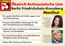 ÖkoLinX-Antirassistische Liste Manifest zu den Wahlen zur
Bezirksverordnetenversammlung (BVV) Berlin Friedrichshain-Kreuzberg